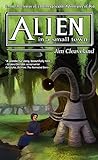 Alien In a Small Town by Jim Cleaveland