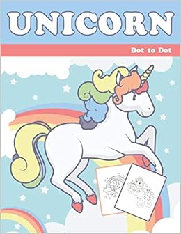 Unicorn Dot To Dot 1 Dot To Dot Books For Children Age 3 5 Activity Book For Kids Marshall Nick Amazon Com Books