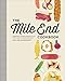 The Mile End Cookbook: Redefining Jewish Comfort Food from Hash to Hamantaschen