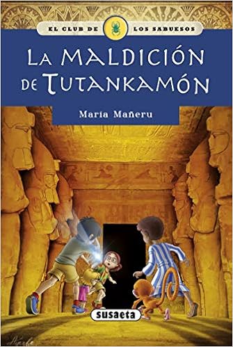 Book's Cover of La maldición de Tutankamón (El club de los sabuesos) (Español) Tapa blanda – 24 agosto 2015