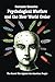 Psychological Warfare and the New World Order: The Secret War Against the American People