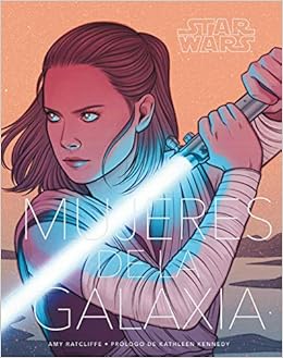Star Wars Mujeres de la Galaxia