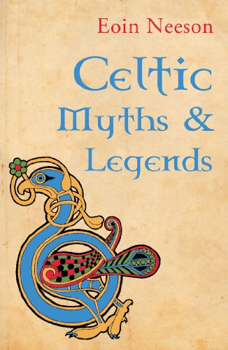 Celtic Myths And Legends by Eoin Neeson