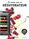 Image de Je cuisine avec déshydrateur