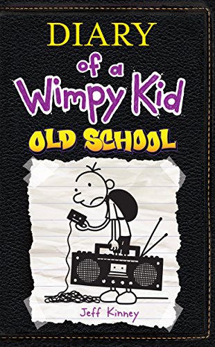 Old School (Diary of a Wimpy Kid)
