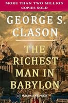 The Richest Man in Babylon The Richest Man in Babylon