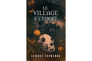 Le village s'endort (Dark romance) (French Edition)