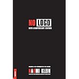 No Logo: 10th Anniversary Edition with a New Introduction by the Author