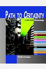 Path To Certainty: A Bim Chronology Paperback