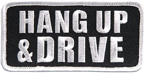 Hot Leathers, HANG UP AND DRIVE, Embroidered Iron-On / Saw-On Rayon PATCH - 4" x 2", Exceptional Quality