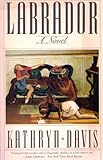 Front cover for the book Labrador by Kathryn Davis