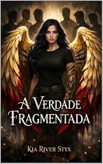 Livro A Verdade Fragmentada: Nossa Para Eternidade
