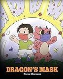 Dragon’s Mask: A Cute Children’s Story to Teach