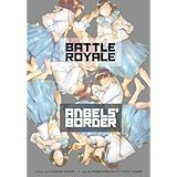 Battle Royale: Angel's Border