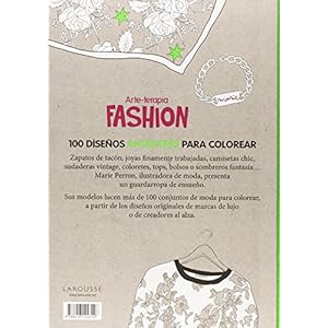 Fashion 100 diseños antiestrés para colorear / 100 Coloring antistress Designs (Arteterapia) (Spanish Edition)