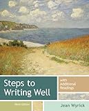 Steps to Writing Well with Additional Readings