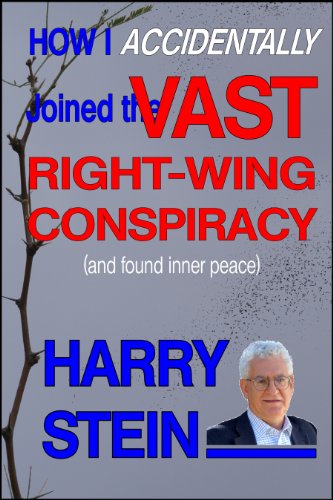 How I Accidentally Joined The Vast Right Wing Conspiracy And Found Inner Peace - 