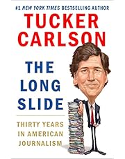 The Long Slide: Thirty Years in American Journalism