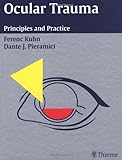Ocular Trauma : Principles and Practice, , 3131257717