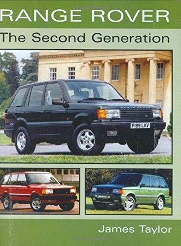 Range Rover: the Second Generatio (Crowood AutoClassic)
