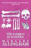 The Fashion in Shrouds (The Albert Campion Mysteries)