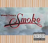 Where There's Smoke... There's Cheech & Chong