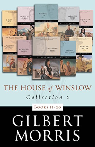 The House of Winslow Collection 2: Books 11 - 20 by Gilbert Morris