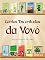 Livro CONTOS ENCANTADOS DA VOVÓ