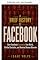 Livro Uma breve história do Facebook. Como o Facebook conectou o mundo, dividiu sociedades e reprogramou o comportamento humano (Uma breve história de... Livro 19)