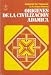 Origenes de la civilizacion adamica/ Origins of the Adamic Civilization: Vida De Abel/ Life of Abel (Obras de la fraternidad cristiana universal)