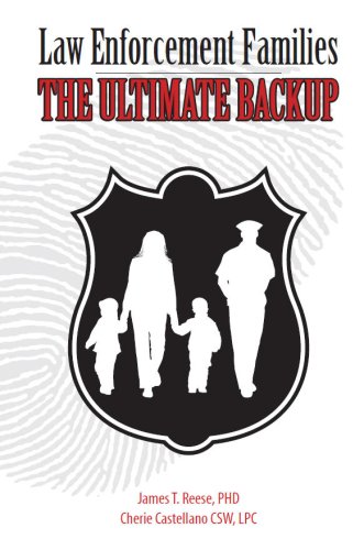 Law Enforcement Families: The Ultimate Backup