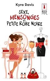 Sexe, mensonges et petite robe noire