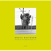 Bruce Davidson: Nature of Los Angeles 2008-2013