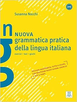 Nuova grammatica pratica della lingua italiana: esercizi - test - giochi