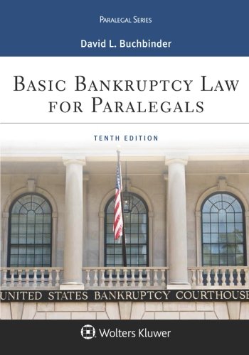 Download Basic Bankruptcy Law for Paralegals (Aspen Paralegal)