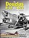 The Douglas B-18 and B-23: America's Forsaken Warriors (Crecy Publishing) by