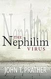 The Nephilim Virus by