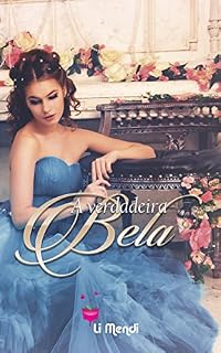 Livro A Verdadeira Bela