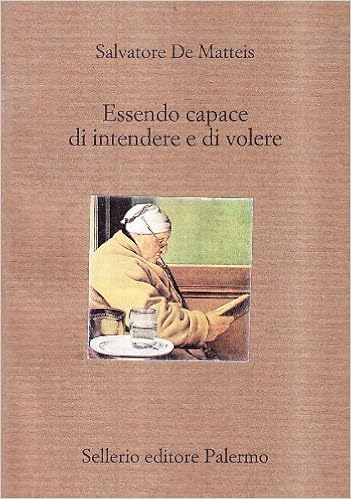 Salvatore De Matteis - Essendo capace di intendere e di volere(1992)