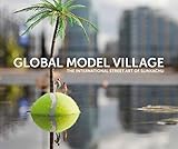 The Global Model Village: The International Street Art of Slinkachu by