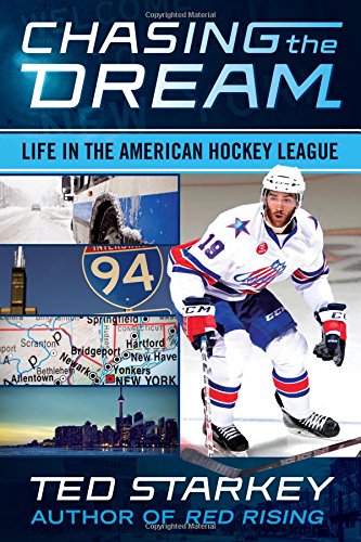 Download Chasing the Dream: Life in the American Hockey League Download Chasing the Dream: Life in the American Hockey League