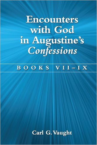 Encounters With God In Augustine S Confessions Books Vii Ix Vaught Carl G 9780791461082 Amazon Com Books Encounters With God In Augustine S Confessions Books Vii Ix Vaught Carl G 9780791461082 Amazon Com Books