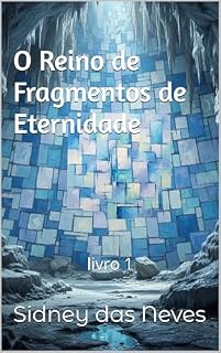 Livro O Reino de Fragmentos de Eternidade