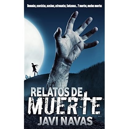 Relatos de muerte (Relatos de terror nº 1)