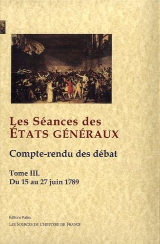 Les  séances des États généraux