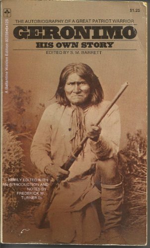 Geronimo: His Own Story by (Mass Market Paperback)