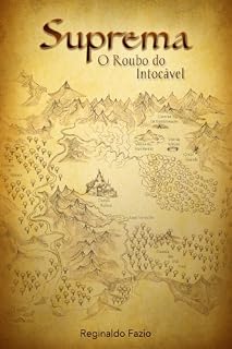 Livro SUPREMA O ROUBO DO INTOCÁVEL