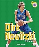 Dirk Nowitzki (Amazing Athletes (Paperback))