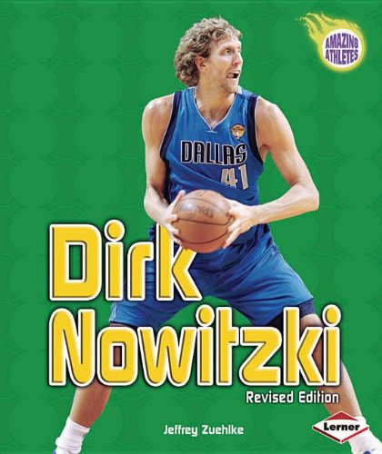Dirk Nowitzki (Amazing Athletes (Paperback))
