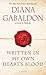 Written in My Own Heart's Blood: A Novel (Outlander) - Book by Diana Gabaldon